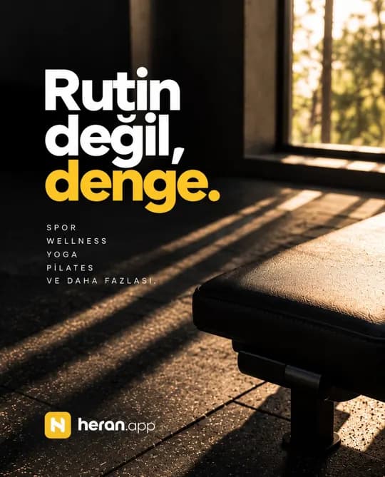 heran.app Instagram post: Rutin değil, denge.